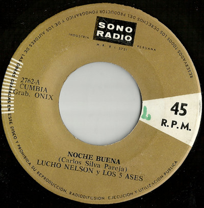 Lucho Nelson Y Los 5 Ases – Noche Buena / El Alegron (Vinyl) - Discogs