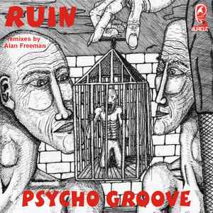 Ruin (11) - Psycho Groove album cover
