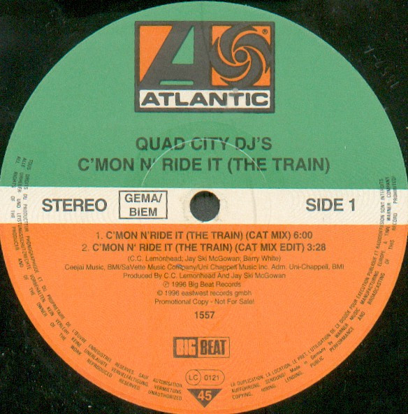 Quad City DJ's – C'Mon 'N Ride It (The Train) (1996, Vinyl) - Discogs