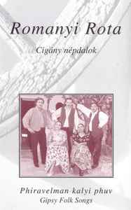 Rományi Rotá-Phiravelman Kalyi Phuv (Cigány Népdalok = Gipsy Folk Songs) copertina album