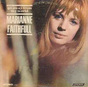 Marianne Faithfull - Go Away From My World album cover