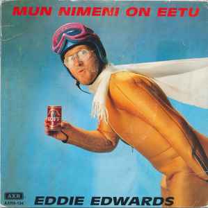 Eddie Edwards (4) - Mun Nimeni On Eetu / Eddien Siivellä album cover