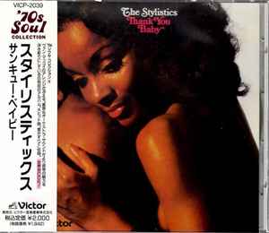 The Stylistics – Thank You Baby (1991, CD) - Discogs