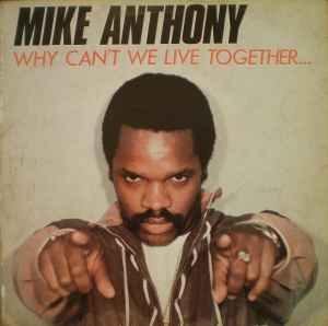 Mike Anthony - Why Can't We Live Together... album cover