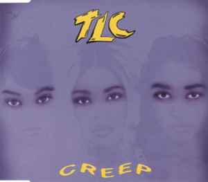 TLC – Creep (1994, CD) - Discogs