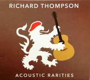 Richard Thompson - Acoustic Rarities album cover