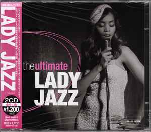 The Ultimate Lady Jazz (2013, CD) - Discogs