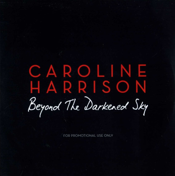 Album herunterladen Caroline Harrison - Beyond The Darkened Sky