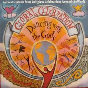 Dancing With The Gods - Religious Celebrations (1994