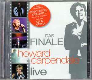 Howard Carpendale - Das Finale - Howard Carpendale - Live