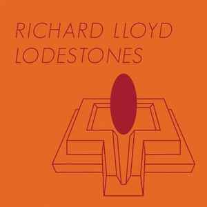 Richard Lloyd - Lodestones