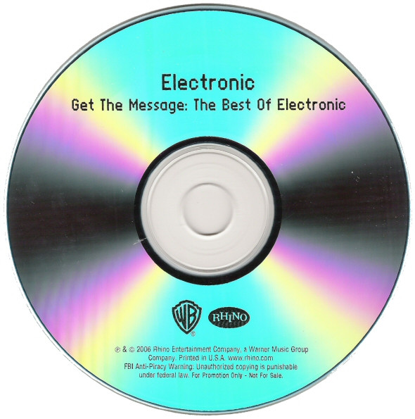 Electronic – Get The Message: The Best Of Electronic (2006, CDr