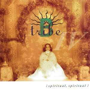 ¡Spiritual, Spiritual! - B-Tribe
