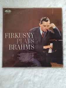 Rudolf Firkušný - Firkusny Plays Brahms album cover