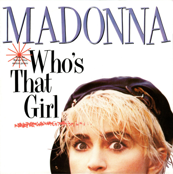 Madonna – Who's That Girl (1987, Vinyl) - Discogs
