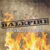Balefire - On The Road To Redemption
