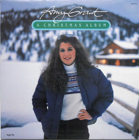 Amy Grant – A Christmas Album (1983