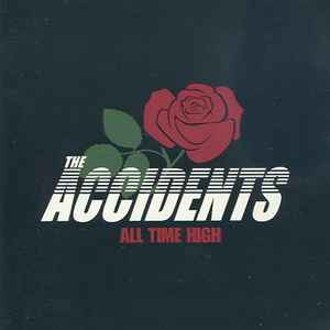 The Accidents - All Time High