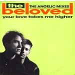 Cover of Your Love Takes Me Higher (The Angelic Mixes), 1989-01-00, Vinyl