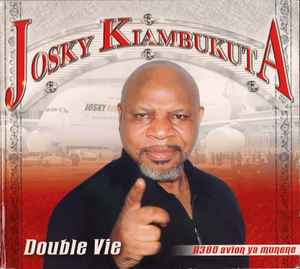 Josky Kiambukuta - Double Vie