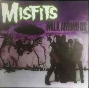 Misfits – Walk Among Us (Vinyl) - Discogs