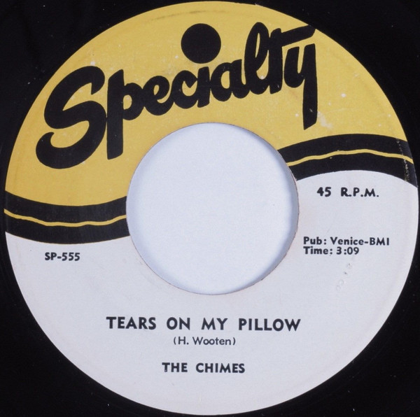 The Chimes – Tears On My Pillow / Zindy Lou (1955, Vinyl) - Discogs