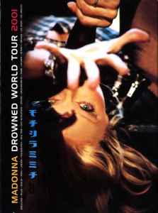 Madonna - Drowned World Tour 2001 | Releases | Discogs