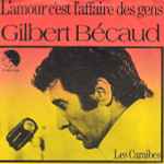 Cover of L'amour C'est L'affaire Des Gens, 1976, Vinyl