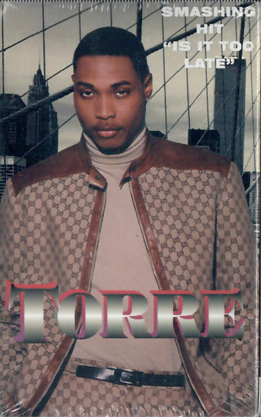 Torre Is It Too Late EP 2000 R\u0026B