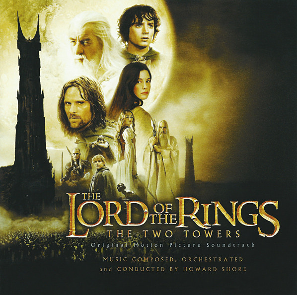 Howard Shore – The Lord Of The Rings: The Two Towers (Original 