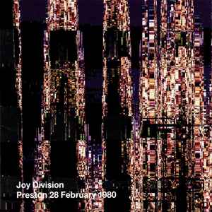 Joy Division - Preston 28 February 1980 album cover
