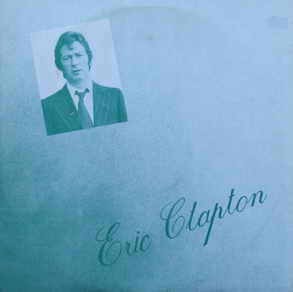 baixar álbum Eric Clapton - Eric Clapton And His Band 1981