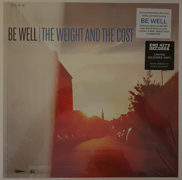 Be Well – The Weight And The Cost (2020, Neon Orange w/ Black