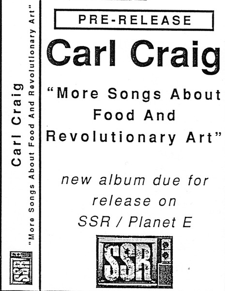 Carl Craig – More Songs About Food And Revolutionary Art (1997