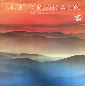 Music For Meditation (Classics , Synthesizer And Effects) (Vinyl, LP, Album) 판매