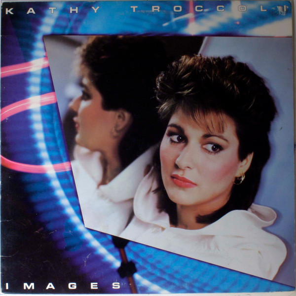 Kathy Troccoli – Images (1986