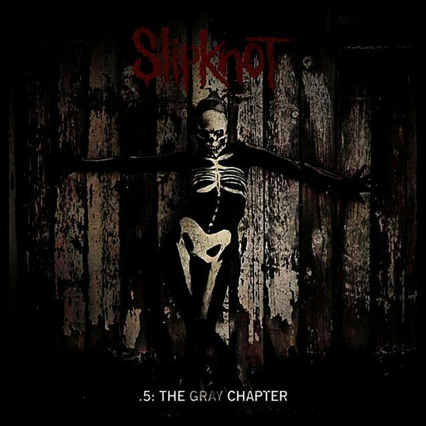 Slipknot – .5: The Gray Chapter (2022, 180 Gram, Vinyl) - Discogs