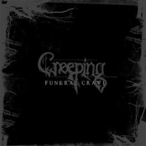 baixar álbum Creeping - Funeral Crawl