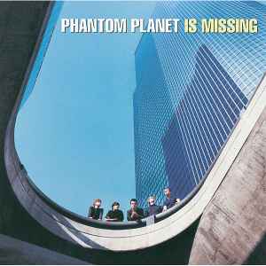 Phantom Planet - Phantom Planet Is Missing album cover