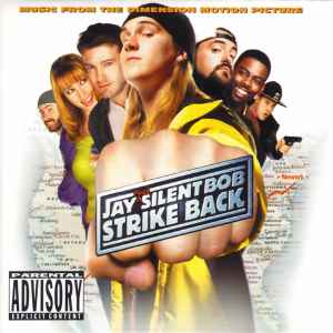 Various - Jay And Silent Bob Strike Back (Music From The Motion Picture)