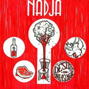 Nadja (5) - Desire In Uneasiness