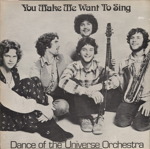 Dance Of The Universe Orchestra – You Make Me Want To Sing (1978 