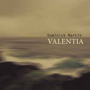 Dominick Martin - Valentia album cover