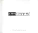 Oasis – Stand By Me (1997, CD) - Discogs