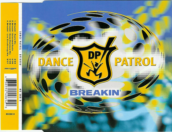 last ned album Dance Patrol - Breakin