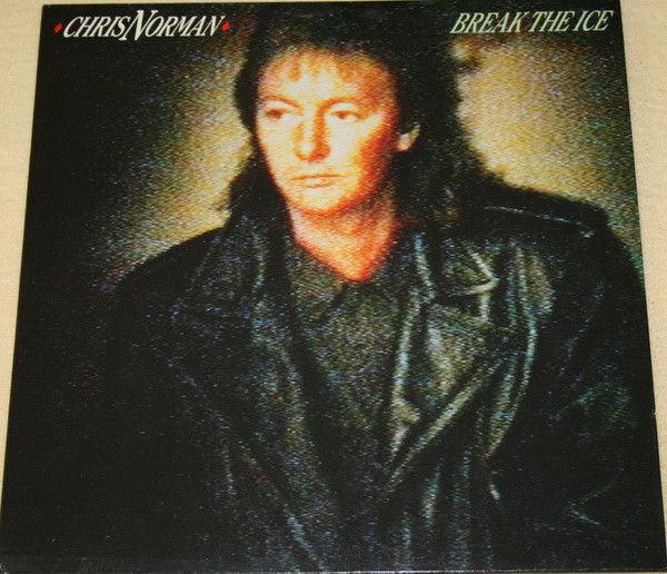 Обложка конверта виниловой пластинки Chris Norman - Break The Ice