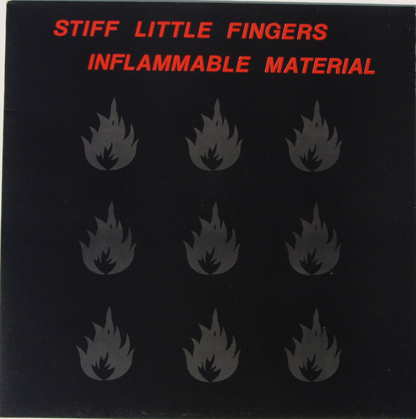 Stiff Little Fingers – Inflammable Material (1982, Lyntone