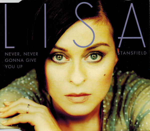Lisa Stansfield – Never, Never Gonna Give You Up (1997, CD