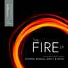 Commix, Bungle, Zero T* & Sevin (4) - The Fire Ep