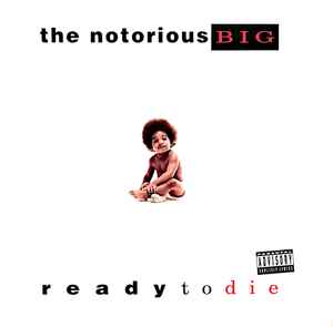 Notorious B.I.G. - Ready To Die (Vinyl, US, 1994) For Sale | Discogs